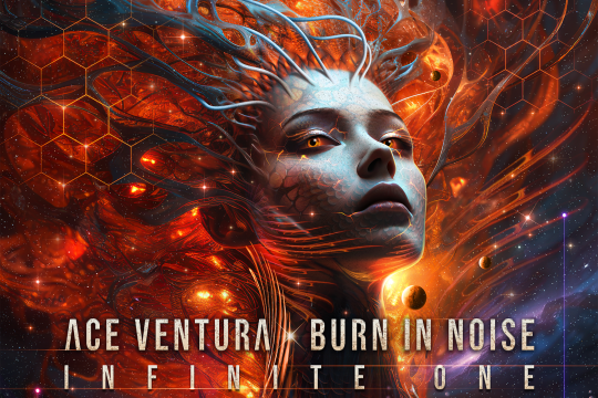Ace Ventura & Burn in Noise - Infinite One - Out now! 